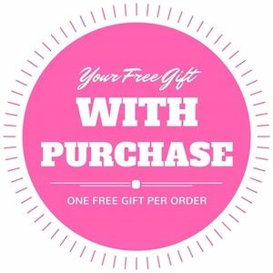 FREE GIFT! WITH ANY PURCHASE